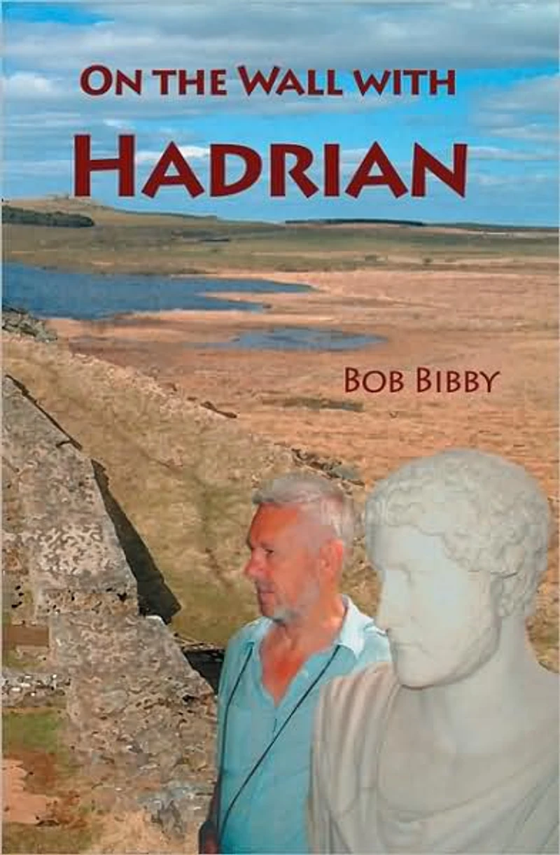 On the Wall with Hadrian