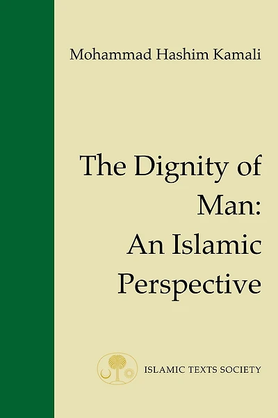 The Dignity of Man: An Islamic Perspective