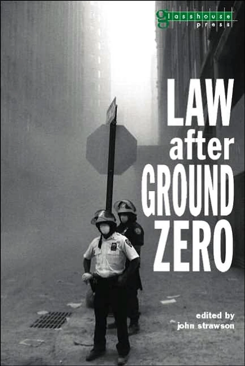 Law after Ground Zero