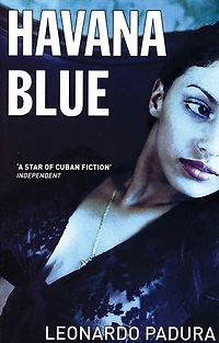Havana Blue (Mario Conde Series #1)