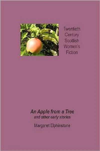 An Apple from a Tree and Other Early Stories