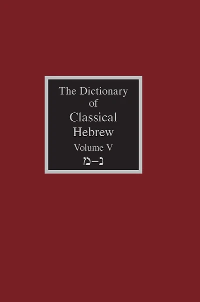 The Dictionary of Classical Hebrew Volume 5: Mem-Nun