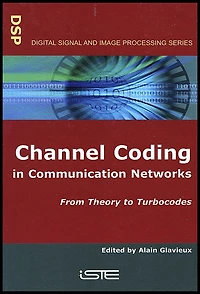 Channel Coding Communication Networks: From Theory to Turbocodes