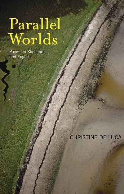 Parallel Worlds: Poems from Shetland