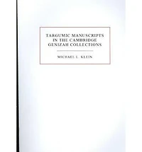 Targumic Manuscripts in the Cambridge Genizah Collections