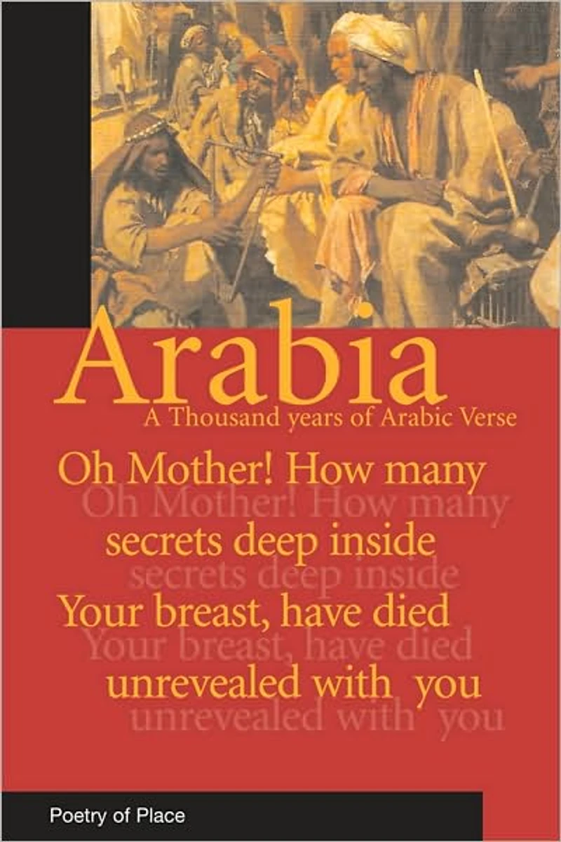 Voices of Arabia: A Collection of the Poetry of Place
