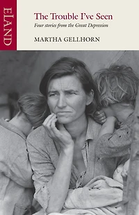 the Trouble I've Seen: Four Stories from Great Depression