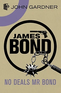 No Deals, Mr. Bond (James Series)