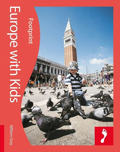 Europe with Kids: Full-color lifestyle guide to traveling in Europe with children