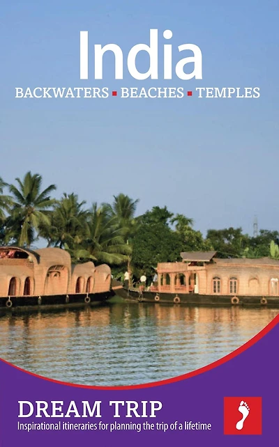 India: Backwaters, Beaches & Temples Footprint Dream Trip