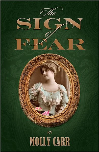 The Sign of Fear - The adventures of Mrs.Watson with a supporting cast including Sherlock Holmes, Dr.Watson and Moriarty