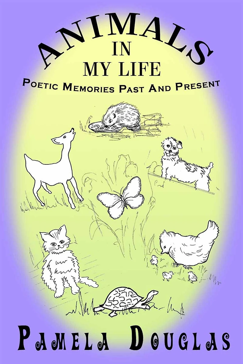 Animals In My Life