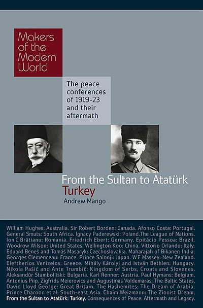 From the Sultan to Atatürk: Turkey
