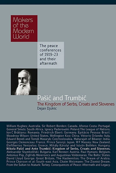 Pasic & Trumbic: The Kingdom of Serbs, Croats and Slovenes