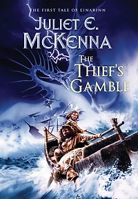 The Thief's Gamble: First Tale of Einarinn