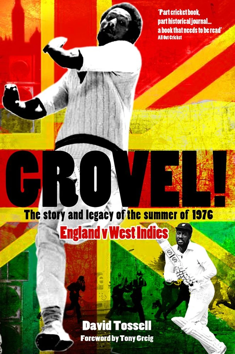 Grovel!: the Story and Legacy of Summer 1976