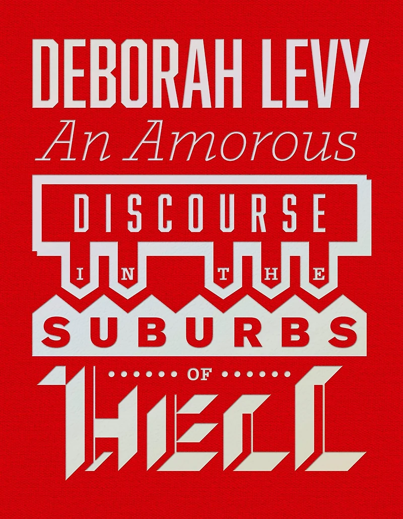 An Amorous Discourse the Suburbs of Hell