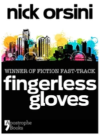 Fingerless Gloves: A Story About Best Friends And Mistakes