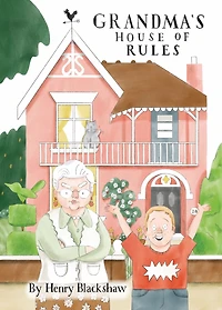 Grandma's House of Rules