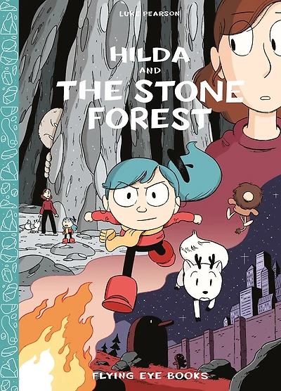 Hilda and the Stone Forest (Hilda Series #5)