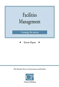 Facilities Management: A Strategy for Success