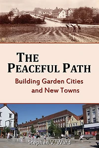 The Peaceful Path: Building Garden Cities and New Towns