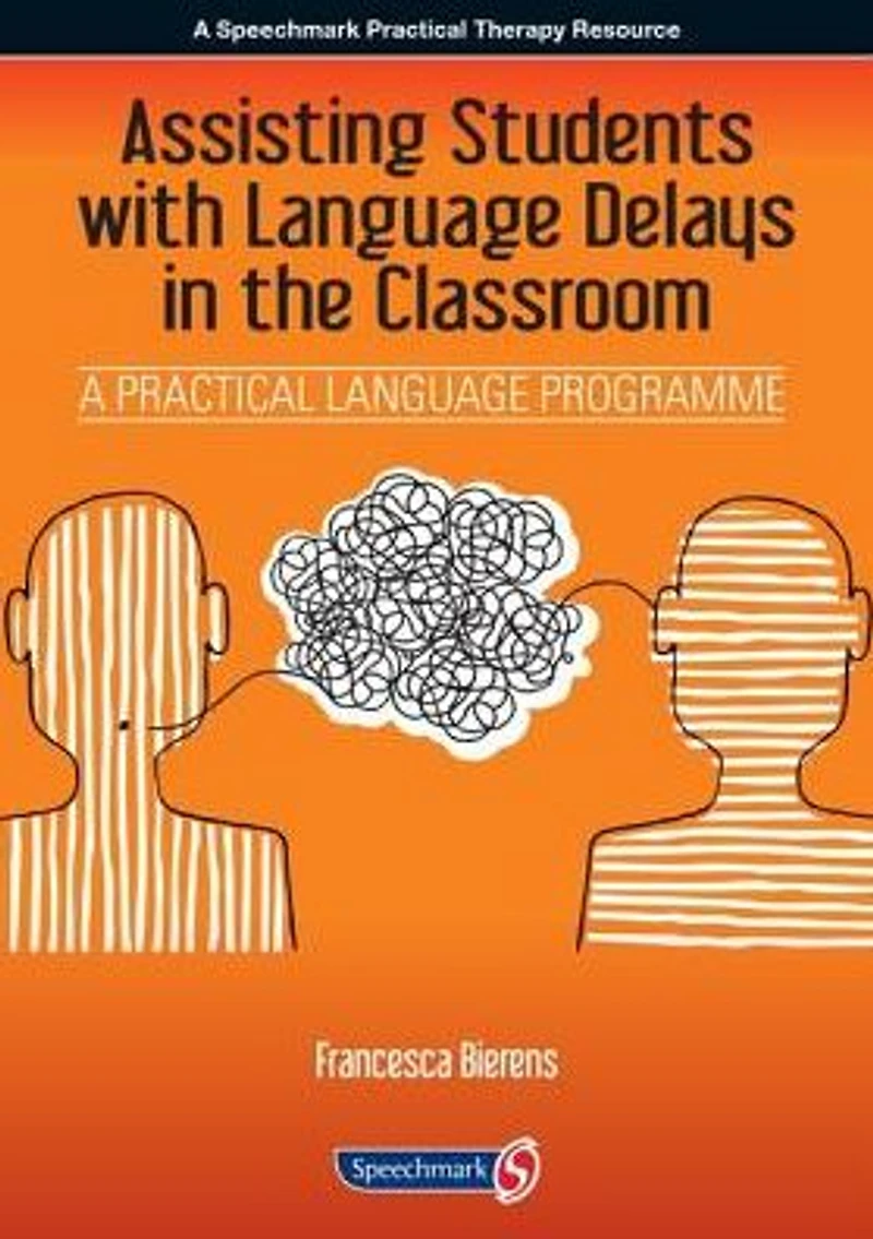 Assisting Students with Language Delays the Classroom: A Practical Programme