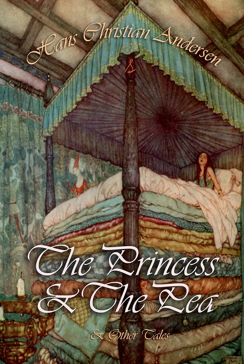The Princess and Pea Other Tales