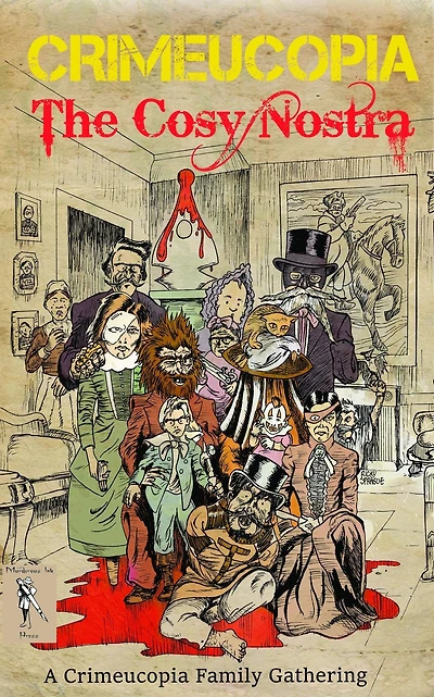 Crimeucopia - The Cosy Nostra
