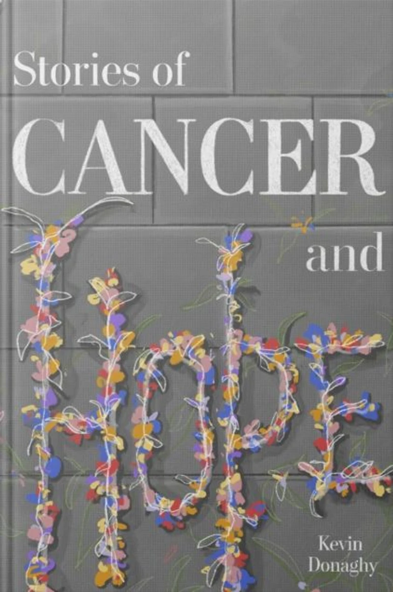 Stories of Cancer and Hope