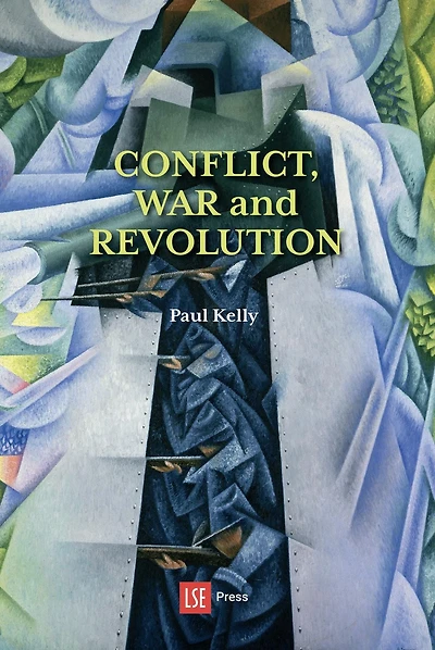 Conflict, War and Revolution: The problem of politics international political thought