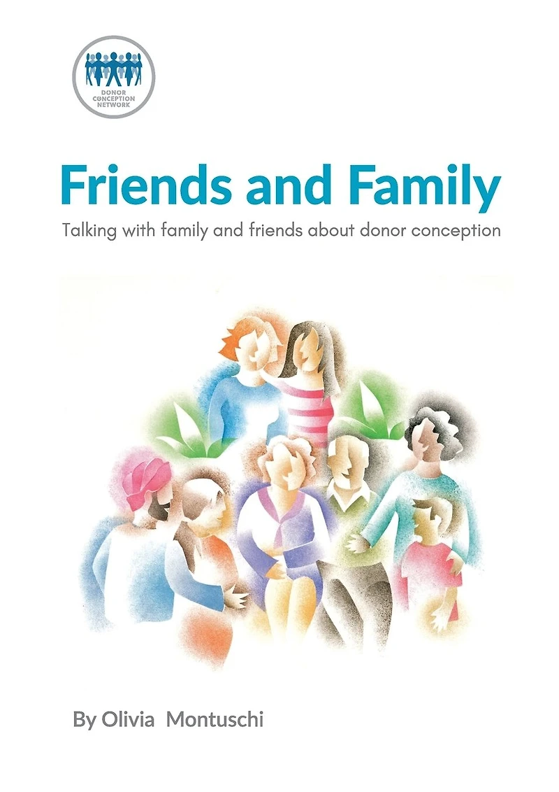 Telling and Talking with Family Friends
