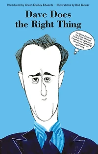 Dave Does the Right Thing