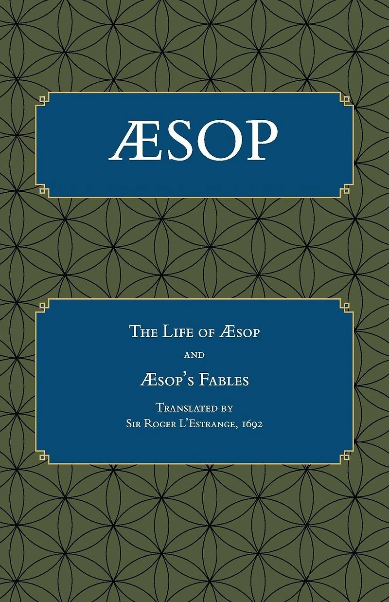 Aesop: The Life of Aesop, Fables from Aesop