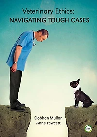 Veterinary Ethics: Navigating Tough Cases