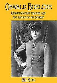 Oswald Boelcke: Germany's First Fighter Ace and Father of Air Combat