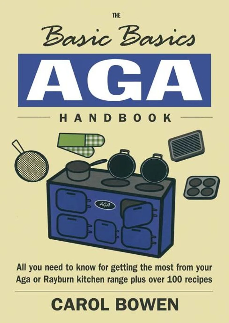 The Basic Basics Aga Handbook
