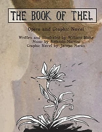 The Book of Thel: Opera and Graphic Novel