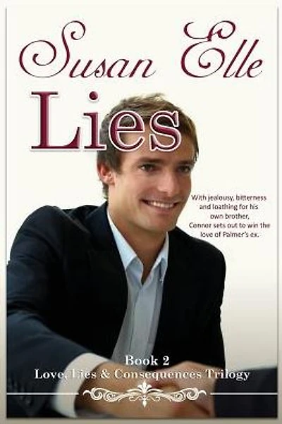 Lies: Love, Lies & Consequences Trilogy Bk2