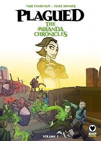 Plagued Vol 1: The Miranda Chronicles