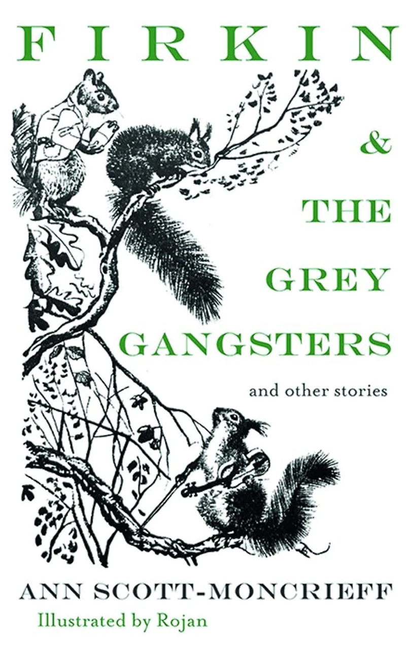 Firkin and the Grey Gangsters: And Other Stories