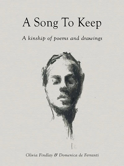 A Song to Keep: Kinship of Poems and Drawings