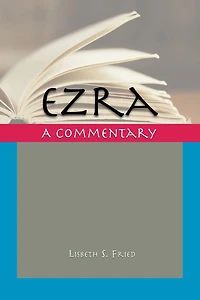 Ezra: A Commentary