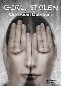 Girl, Stolen Classroom Questions