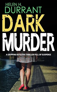 DARK MURDER a gripping detective thriller full of suspense