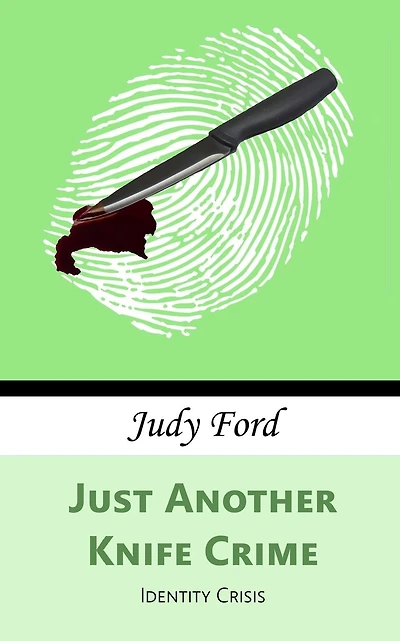 Just Another Knife Crime: Identity Crisis