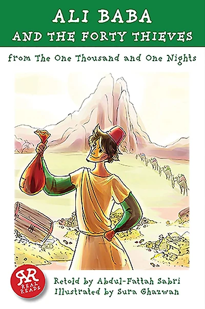 Ali Baba and the Forty Thieves: From the One Thousand and One Nights