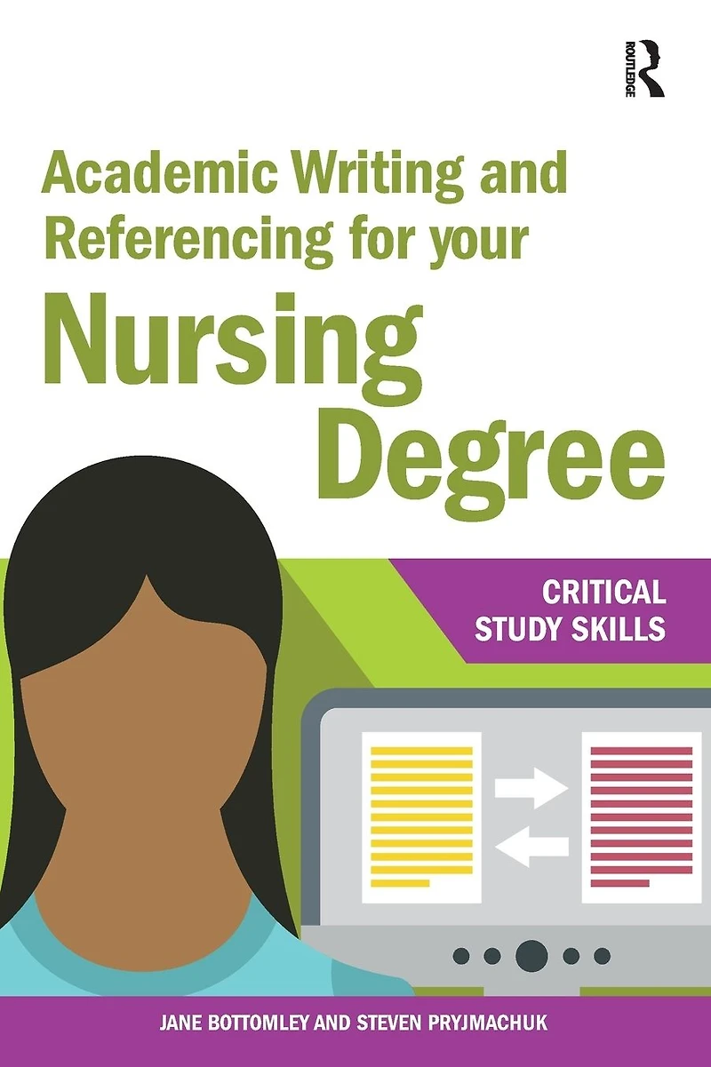 Academic Writing and Referencing for Your Nursing Degree