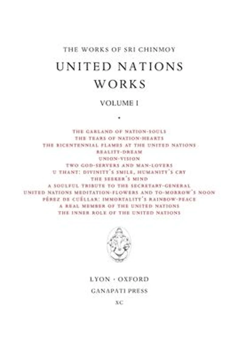 Sri Chinmoy: United Nations works I