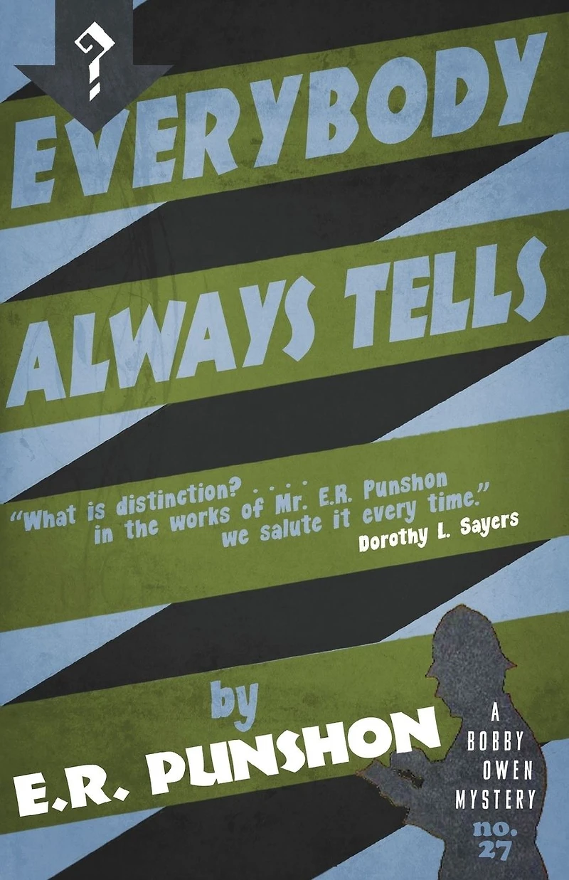 Everybody Always Tells: A Bobby Owen Mystery